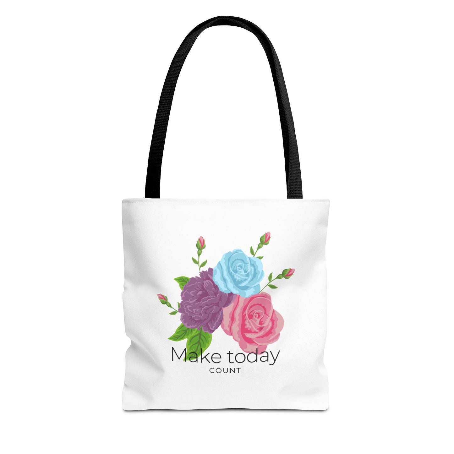 Inspirational Floral Tote Bag - Make Today Count | Stylish and Practical
