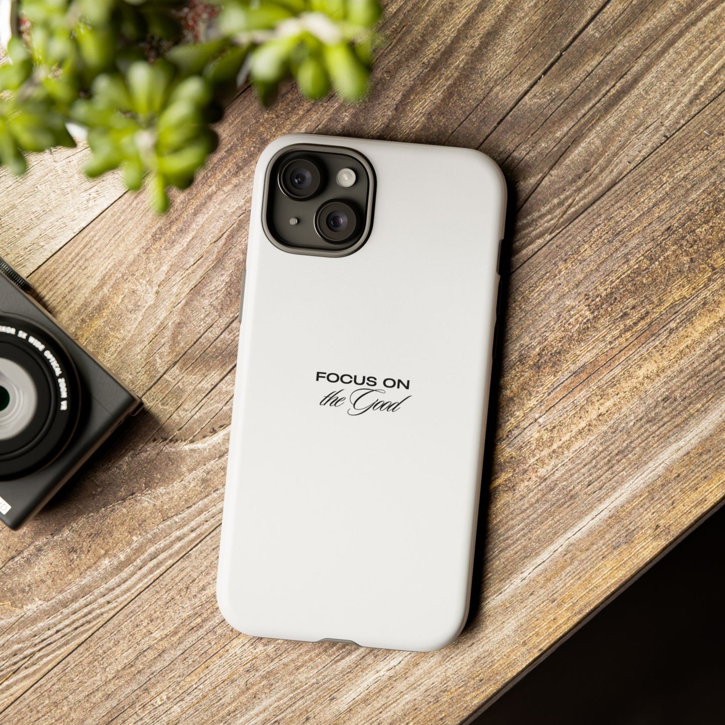 Inspirational Phone Case - "Focus on the Good" | Positive Vibes Smartphone Cover