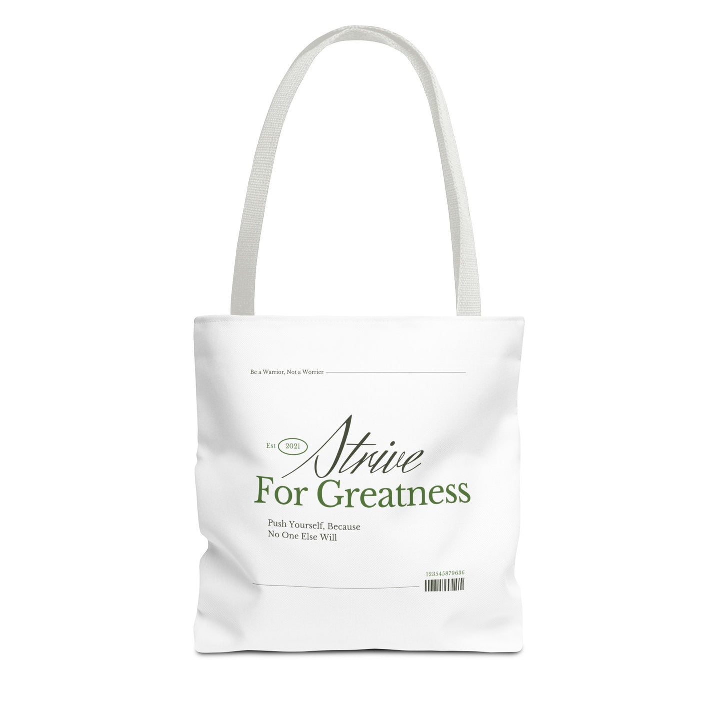 Motivational Tote Bag - Strive for Greatness | Inspirational Daily Carry Canvas Bag