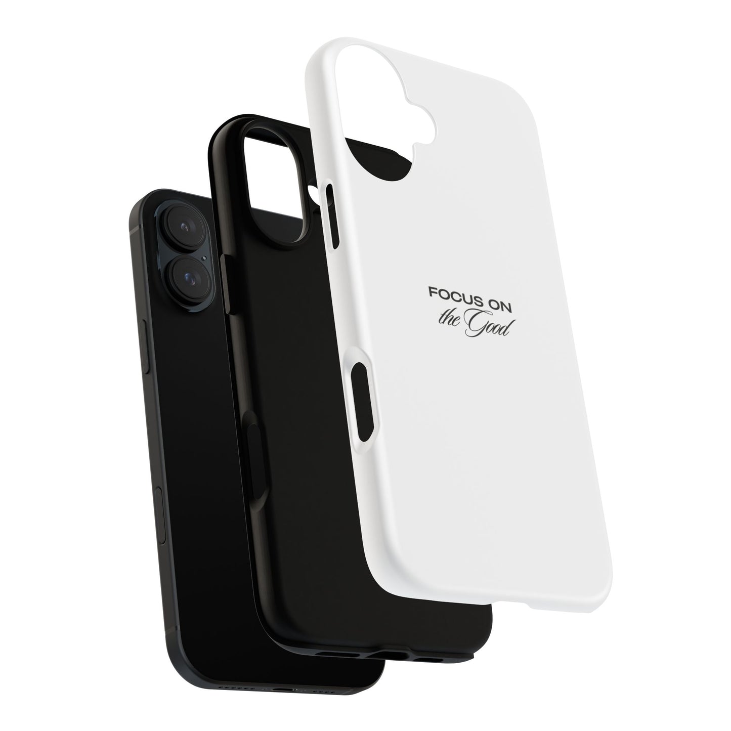 Inspirational Phone Case - "Focus on the Good" | Positive Vibes Smartphone Cover