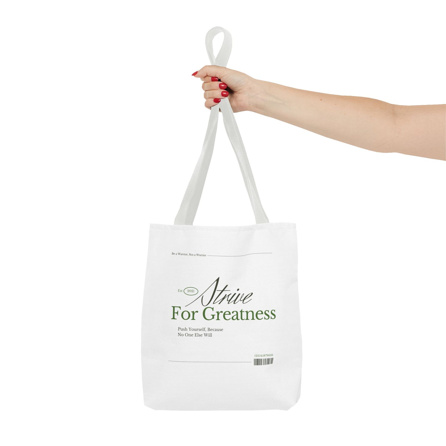 Motivational Tote Bag - Strive for Greatness | Inspirational Daily Carry Canvas Bag