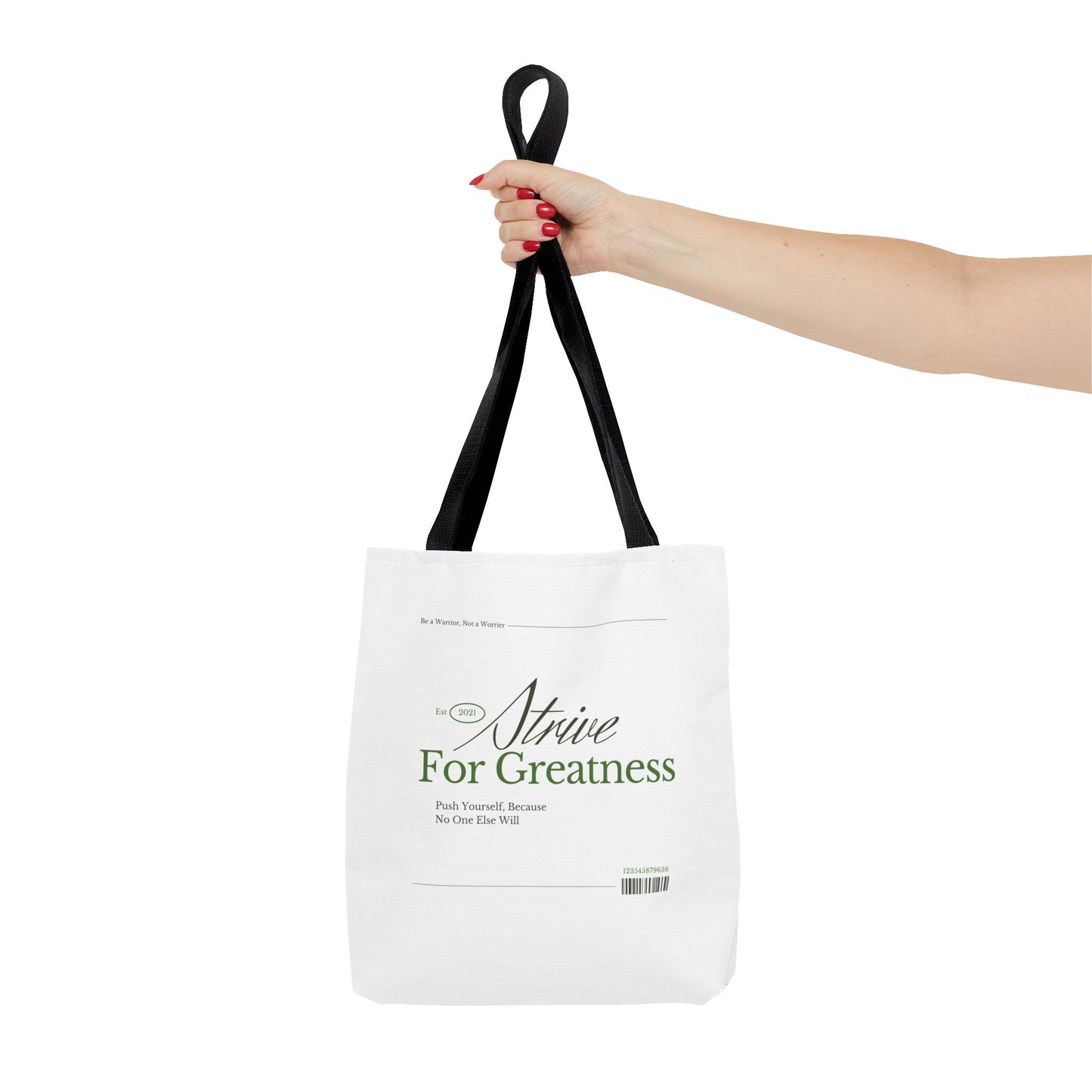 Motivational Tote Bag - Strive for Greatness | Inspirational Daily Carry Canvas Bag