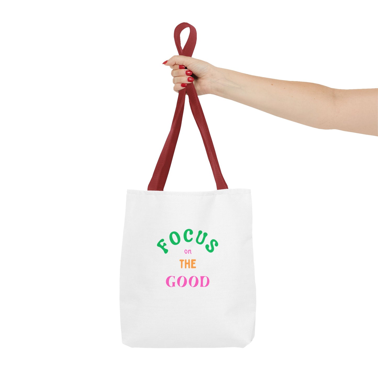 Inspiring 'Focus on the Good' Tote Bag | Eco-Friendly Everyday Shopper