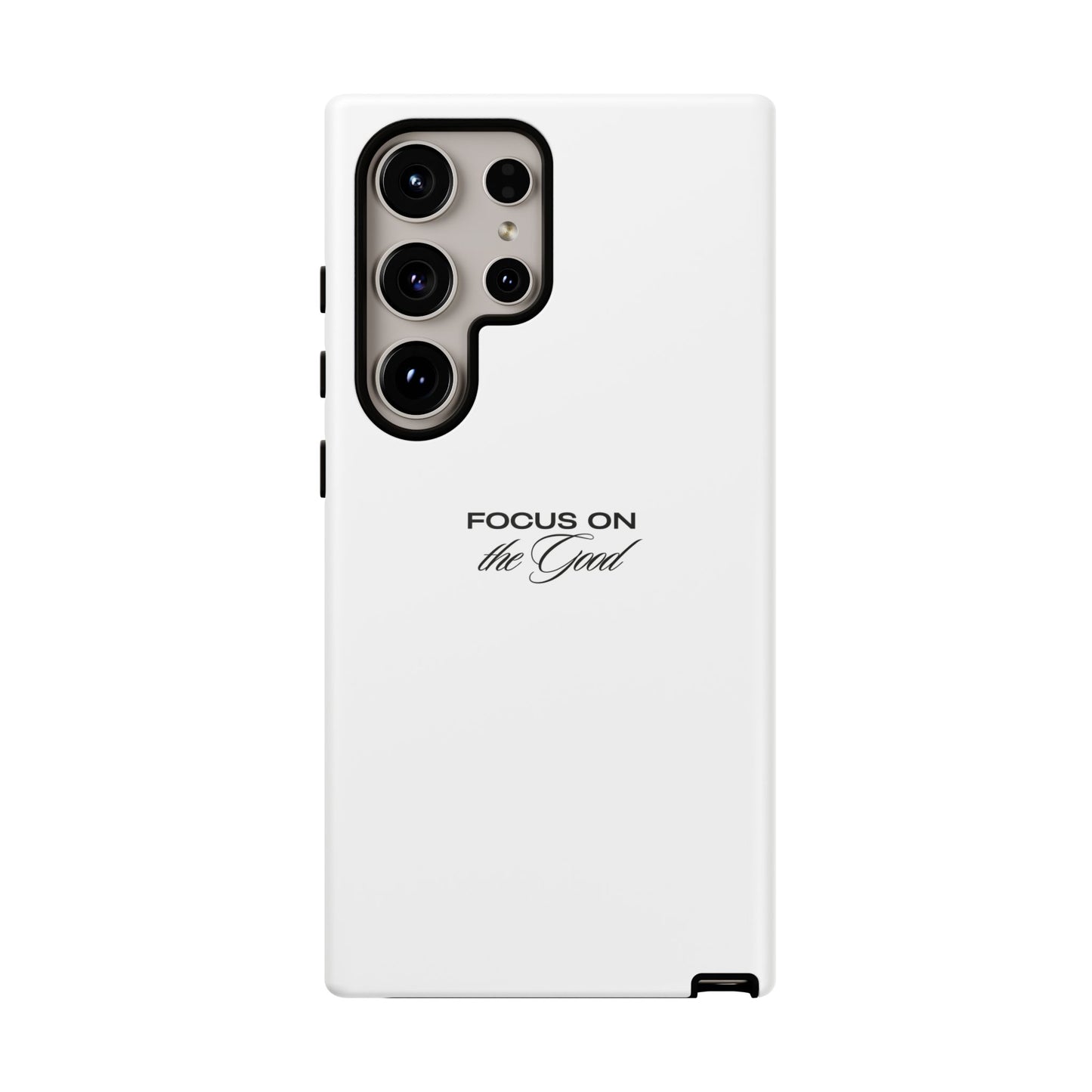 Inspirational Phone Case - "Focus on the Good" | Positive Vibes Smartphone Cover