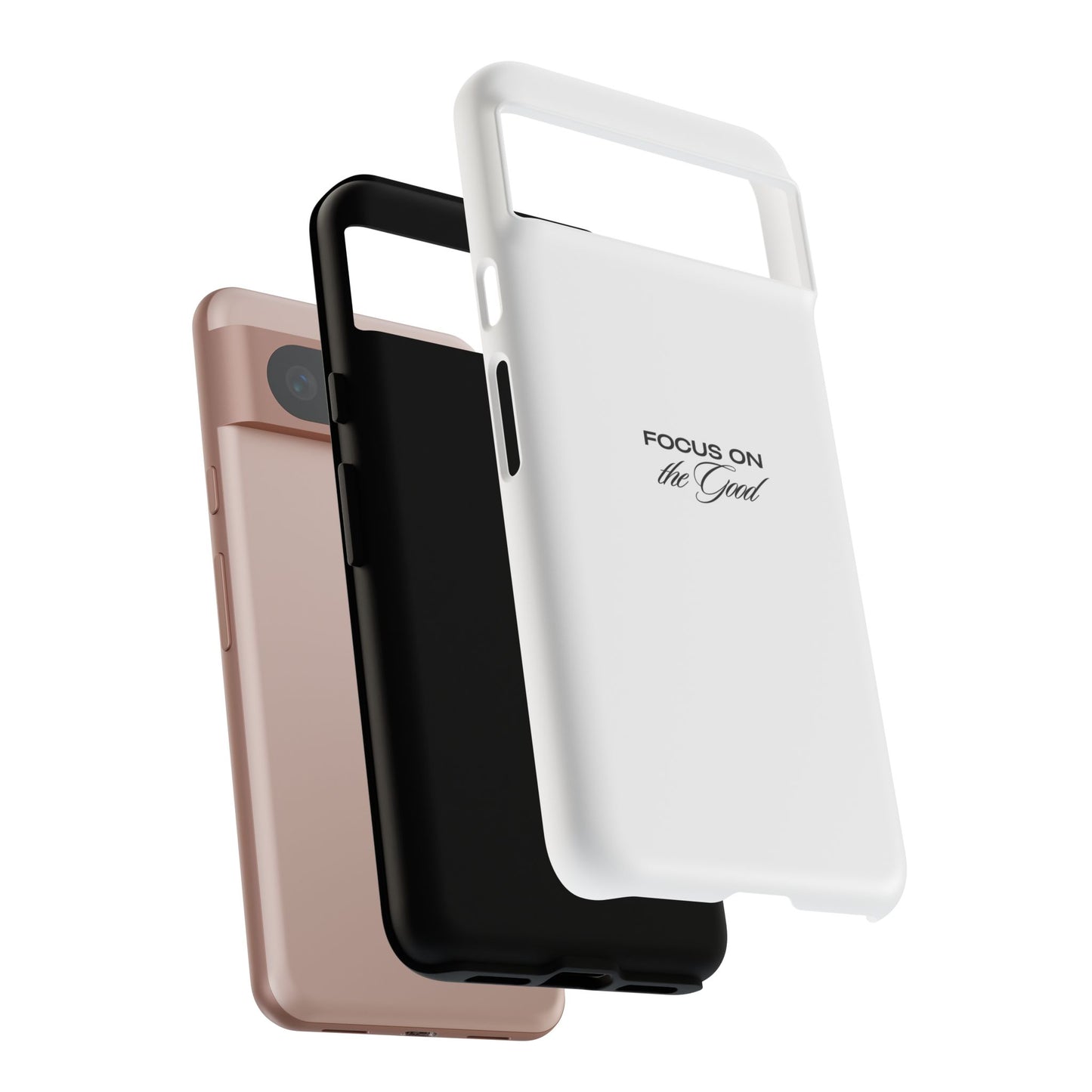 Inspirational Phone Case - "Focus on the Good" | Positive Vibes Smartphone Cover