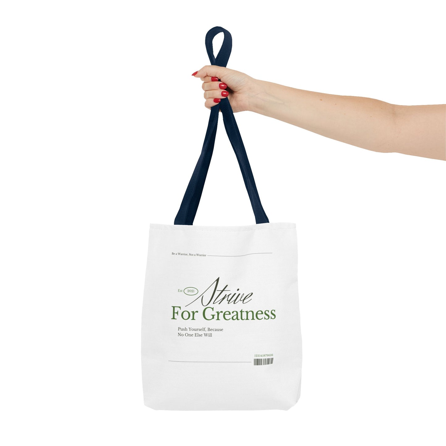 Motivational Tote Bag - Strive for Greatness | Inspirational Daily Carry Canvas Bag