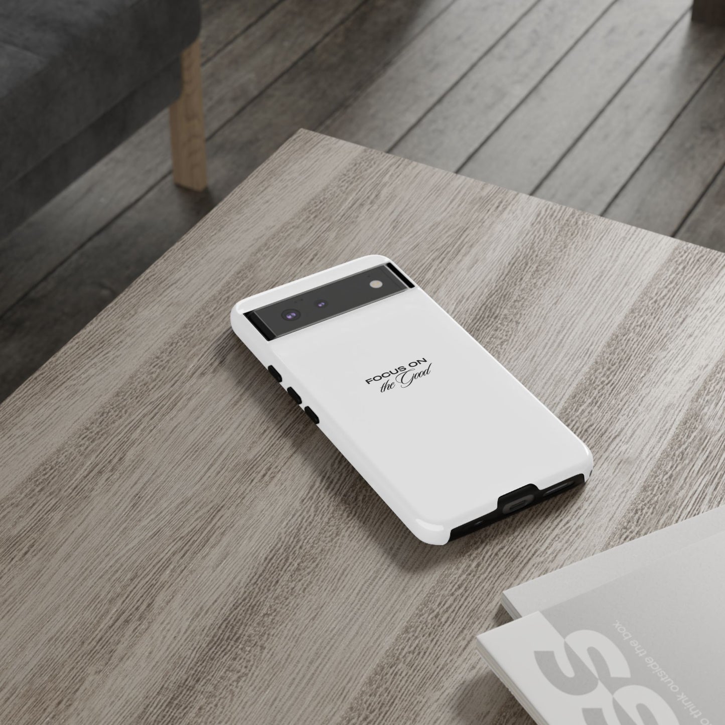 Inspirational Phone Case - "Focus on the Good" | Positive Vibes Smartphone Cover
