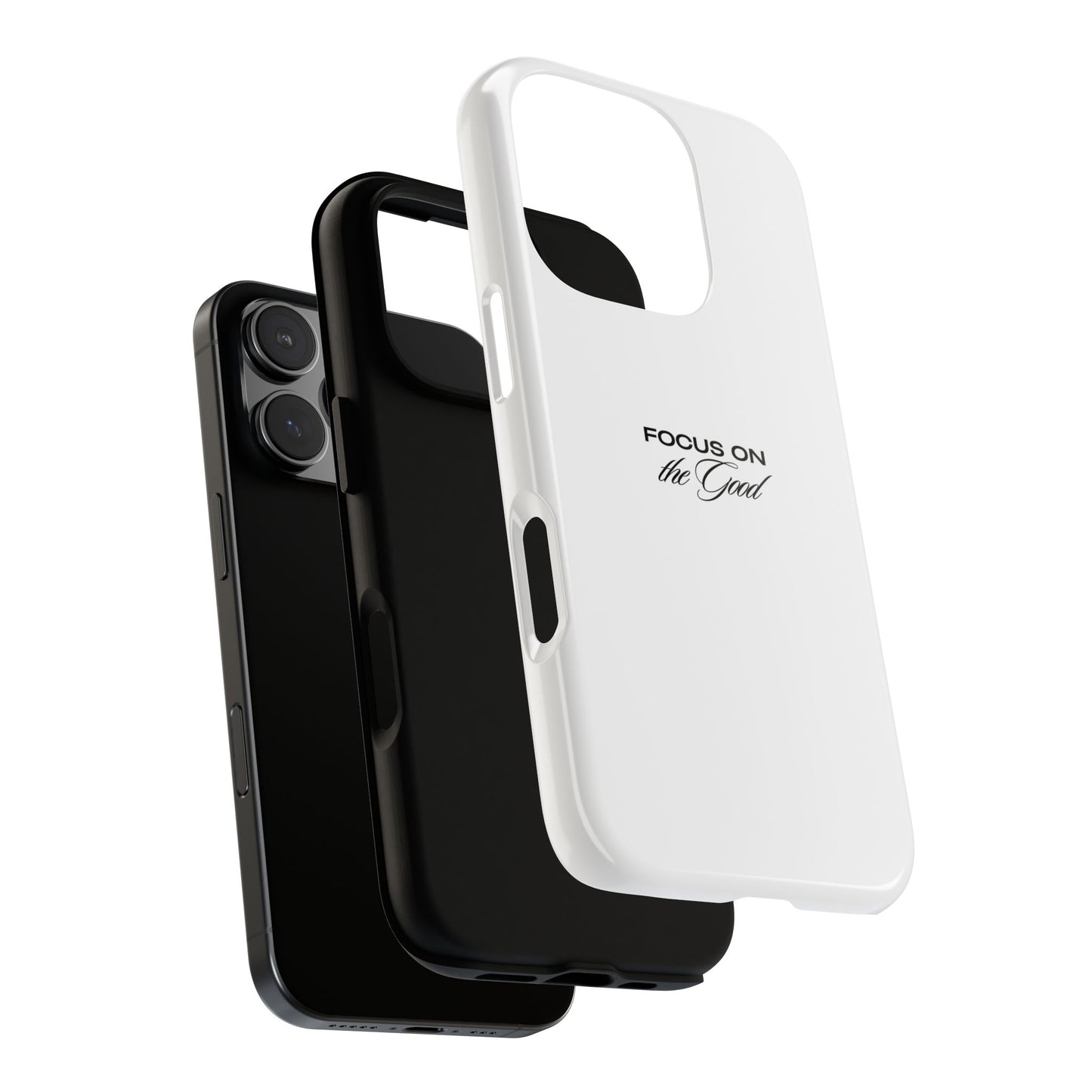 Inspirational Phone Case - "Focus on the Good" | Positive Vibes Smartphone Cover