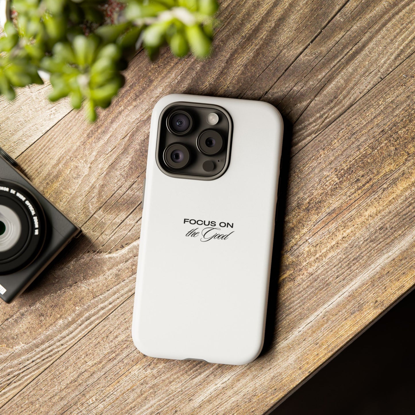 Inspirational Phone Case - "Focus on the Good" | Positive Vibes Smartphone Cover