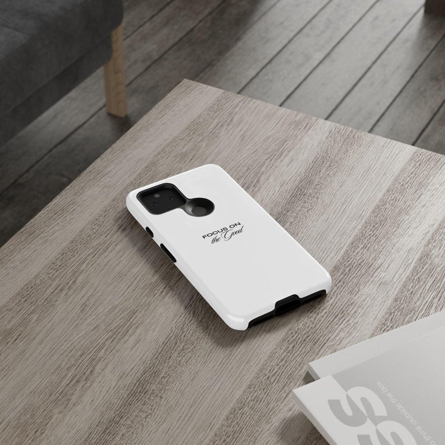 Inspirational Phone Case - "Focus on the Good" | Positive Vibes Smartphone Cover