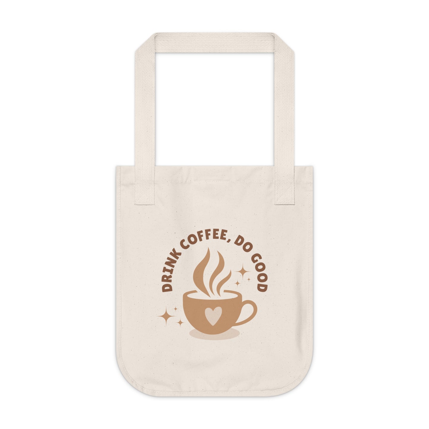 Eco-Friendly Coffee Tote Bag - "Drink Coffee, Do Good" | Motivational Canvas Bag