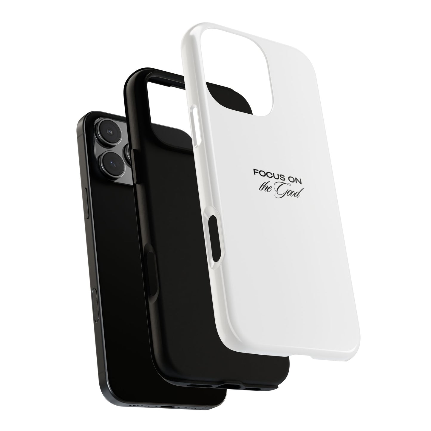 Inspirational Phone Case - "Focus on the Good" | Positive Vibes Smartphone Cover