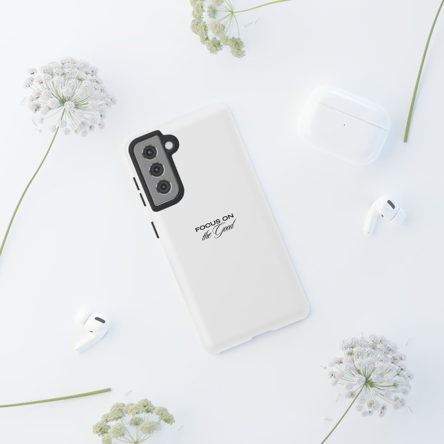 Inspirational Phone Case - "Focus on the Good" | Positive Vibes Smartphone Cover