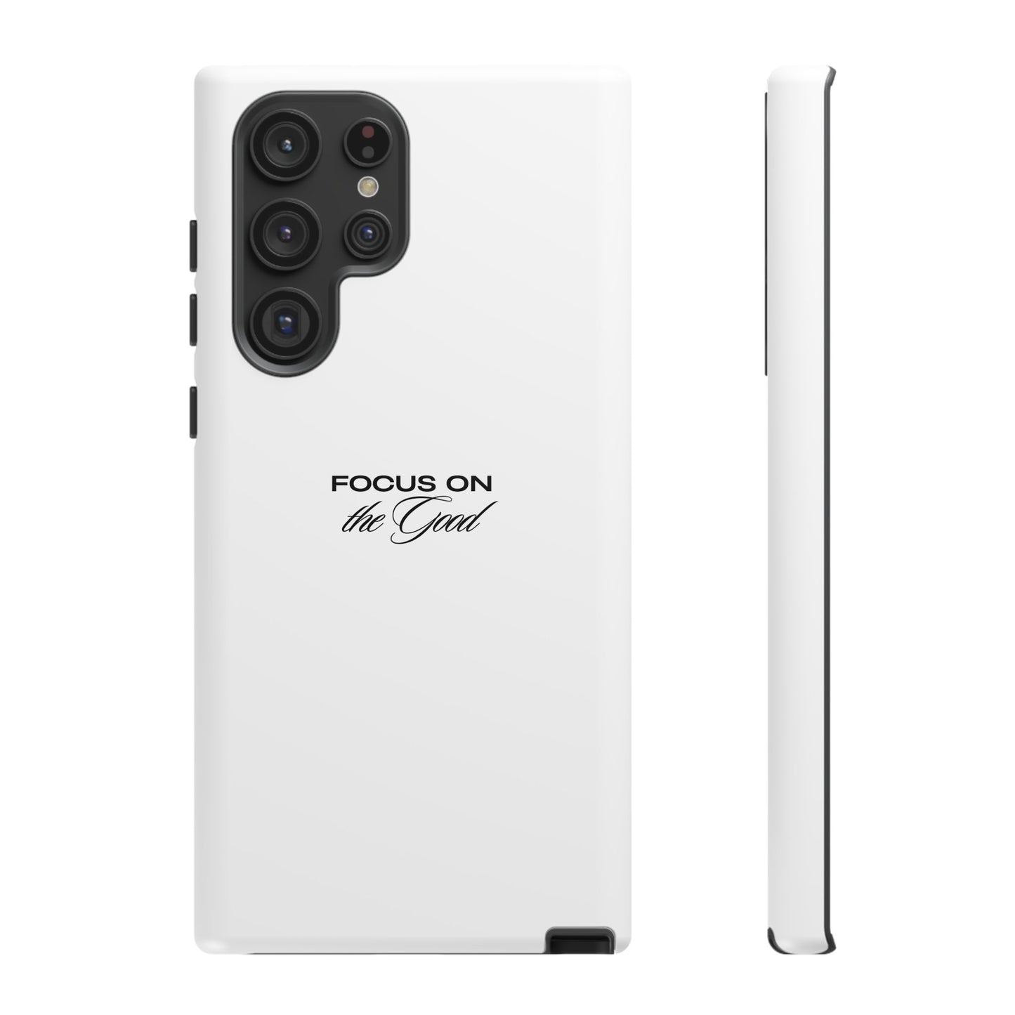 Inspirational Phone Case - "Focus on the Good" | Positive Vibes Smartphone Cover