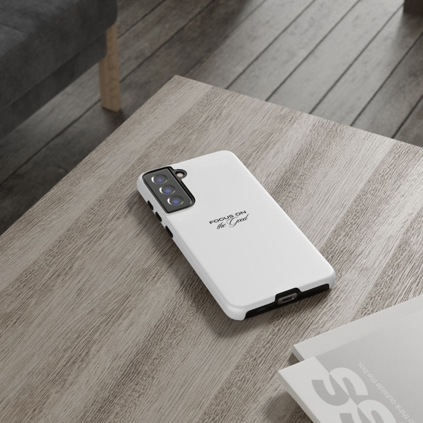 Inspirational Phone Case - "Focus on the Good" | Positive Vibes Smartphone Cover