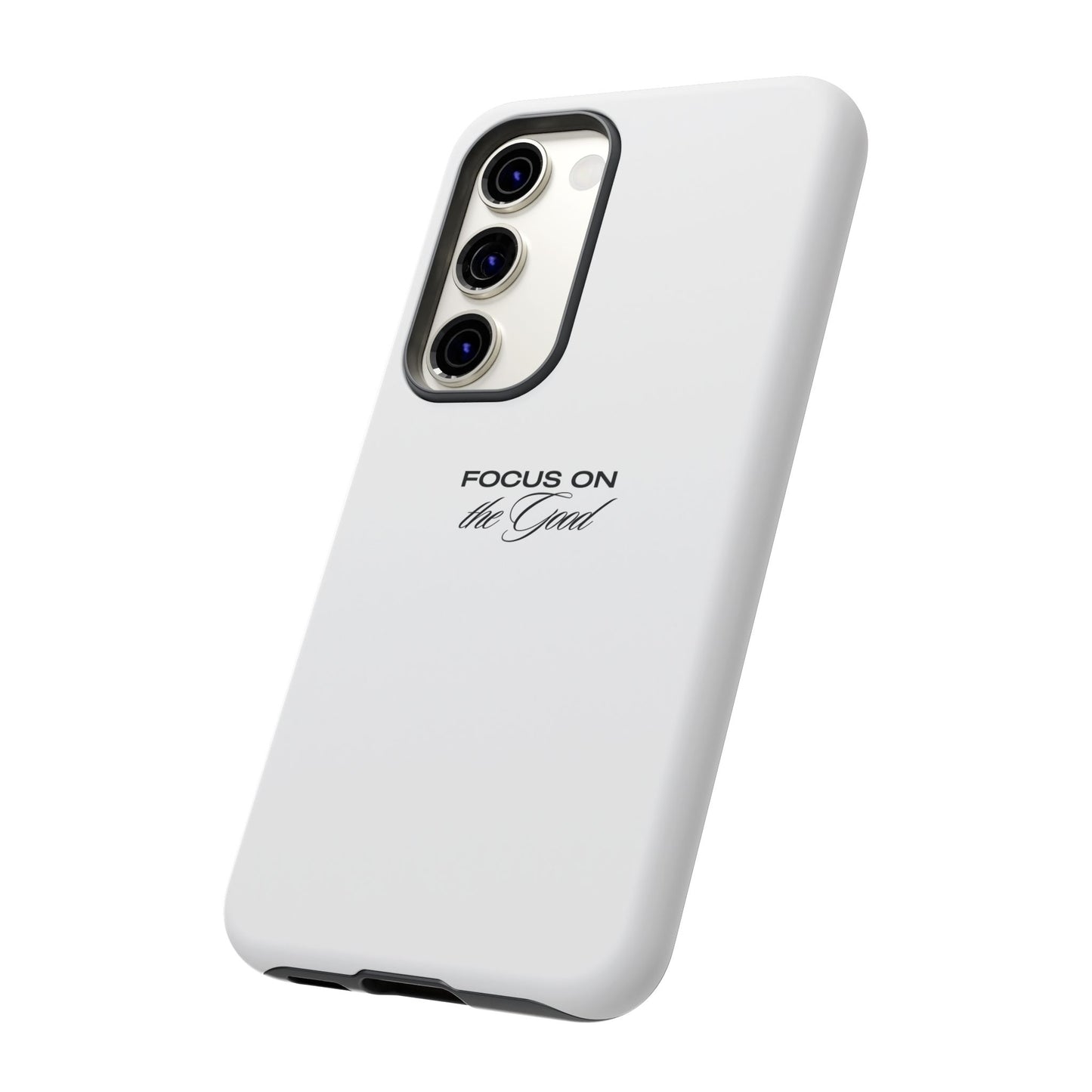 Inspirational Phone Case - "Focus on the Good" | Positive Vibes Smartphone Cover