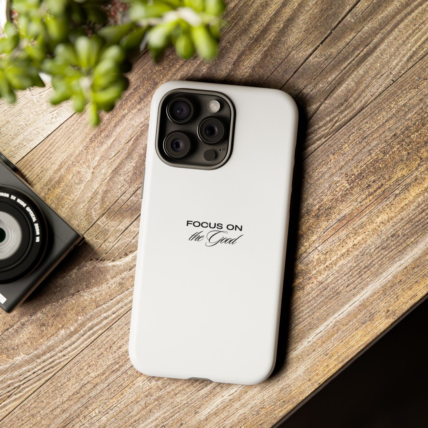 Inspirational Phone Case - "Focus on the Good" | Positive Vibes Smartphone Cover