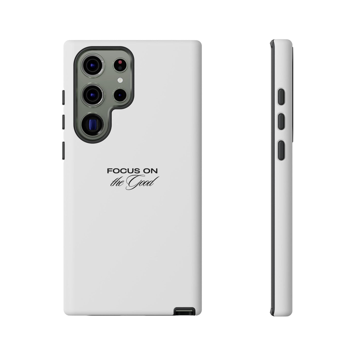 Inspirational Phone Case - "Focus on the Good" | Positive Vibes Smartphone Cover