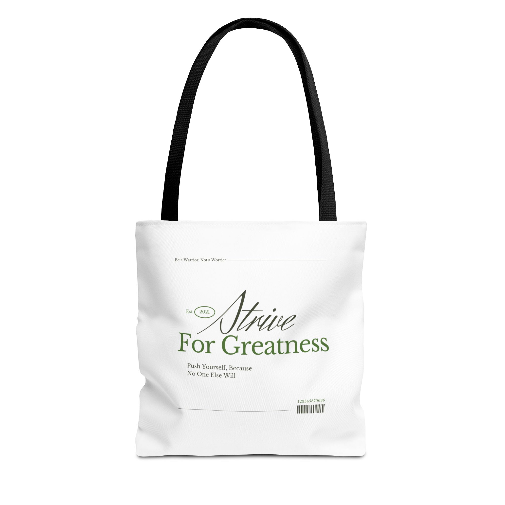 Motivational Tote Bag - Strive for Greatness | Inspirational Daily Carry Canvas Bag