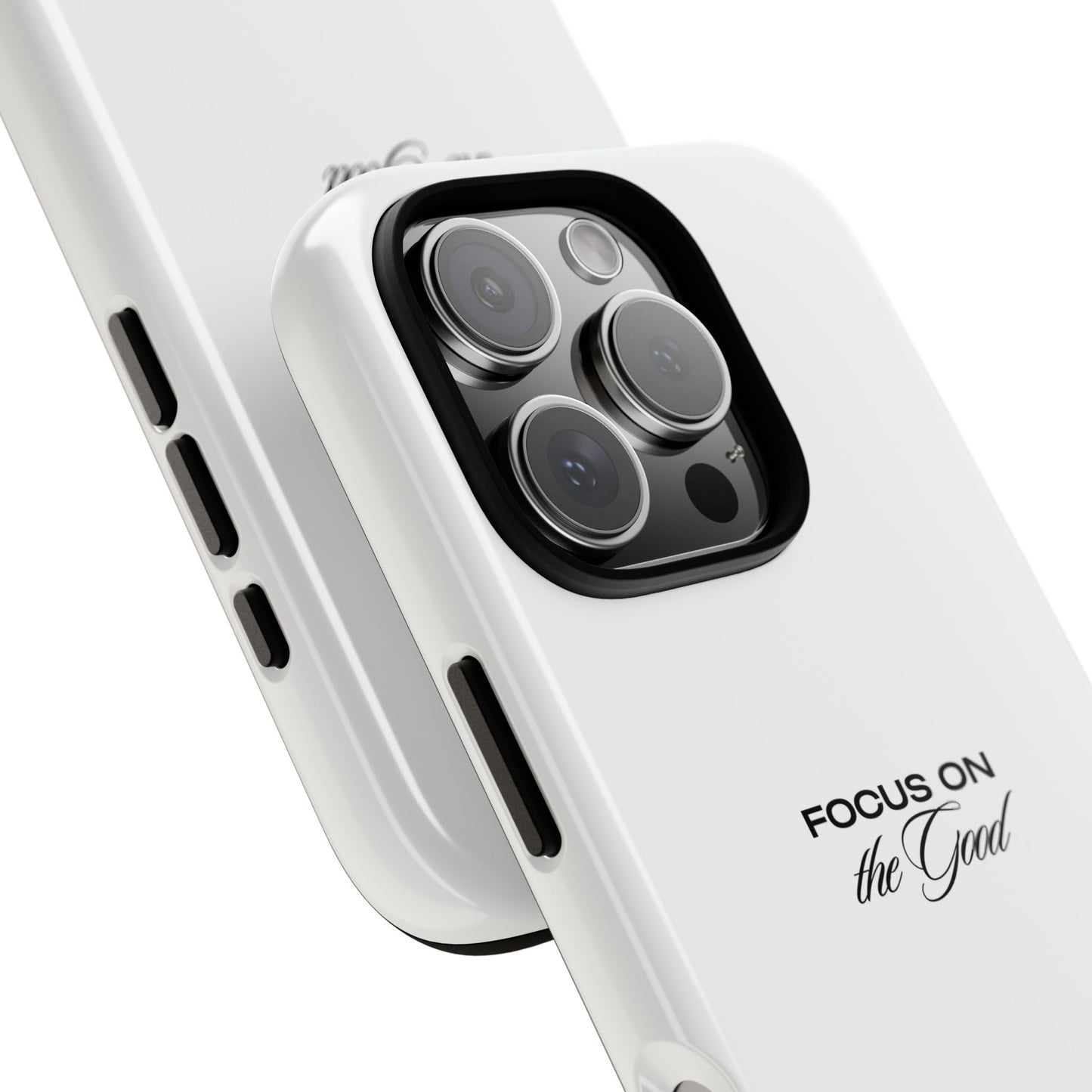 Inspirational Phone Case - "Focus on the Good" | Positive Vibes Smartphone Cover