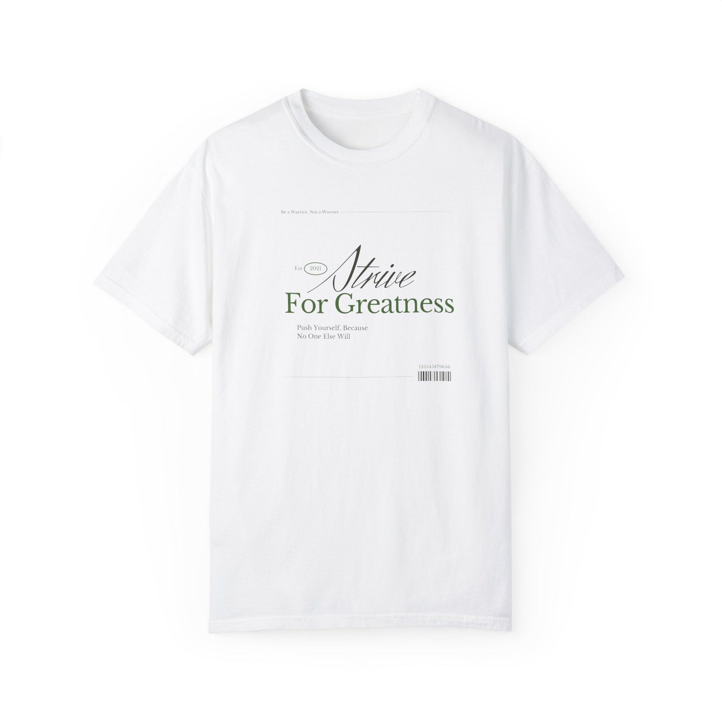 Motivational Garment-Dyed Tee - 'Strive For Greatness' | Unisex Comfort